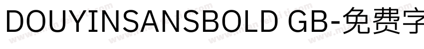DOUYINSANSBOLD GB字体转换